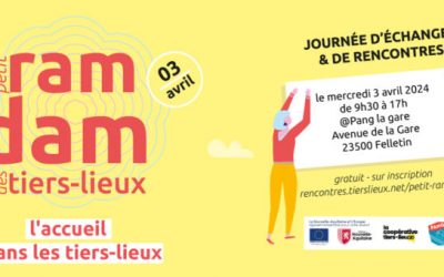 Petit Ramdam des tiers-lieux sur l’accueil dans les tiers-lieux – 3 avril 2024